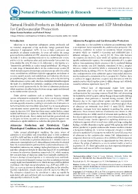 Natural Health Products As Modulators of Adenosine and ATP