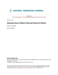 Stationary Source Pollution Policy and Choices for Reform