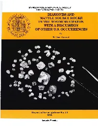 DIAMONDS and MANTLE SOURCE ROCKS in the WYOMING CRATON with a DISCUSSION of OTHER U.S. OCCURRENCES by W