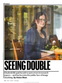 Elisabeth Bik Quit Her Job to Spot Errors in Research Papers — and Has Become the Public Face of Image Sleuthing