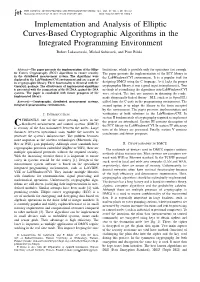 Implementation and Analysis of Elliptic Curves-Based Cryptographic