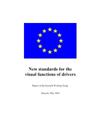 New Standards for the Visual Function of Drivers