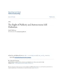 The Right of Publicity and Autonomous Self-Definition, 67 U