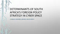 Determinants of South Africa's Foreign Policy Strategy In