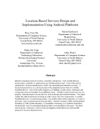 Location-Based Services Design and Implementation Using Android Platforms