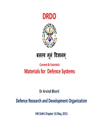 Materials for Defence Systems