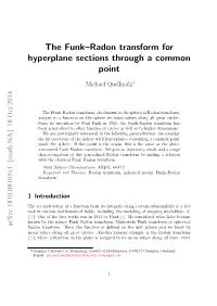 The Funk–Radon Transform for Hyperplane Sections Through a Common Point