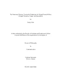 Tracing the Production of Alleged Female Killers Through Discourse, Image, and Speculation by Emily Hiltz
