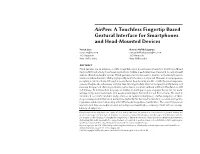 Airpen: a Touchless Fingertip Based Gestural Interface for Smartphones and Head-Mounted Devices