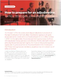 How to Prepare for an Adjudication Tactics, Strategies, Planning and Panic