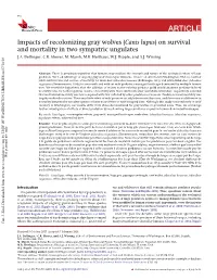Impacts of Recolonizing Gray Wolves (Canis Lupus) on Survival and Mortality in Two Sympatric Ungulates J.A