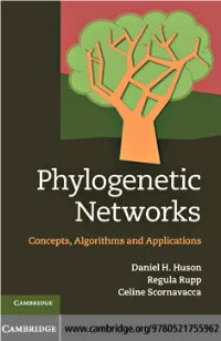 Phylogenetic Networks Concepts, Algorithms and Applications