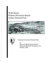 Wolfe Ranch Historic Structures Report Arches National Park