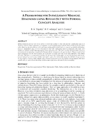 A Framework for Intelligent Medical Diagnosis Using Rough Set with Formal Concept Analysis