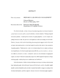 ABSTRACT HISTORICAL GRAPH DATA MANAGEMENT Udayan