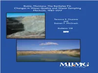 Butte, Montana: the Berkeley Pit, Changes in Water Quality and Water Sampling Quality and Water Changes in Water