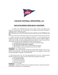 College Football Officiating, Llc 2014 Cfo Bi-Weekly Rules