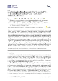 Identifying the Risk Factors in the Context-Of-Use of Electric Kick Scooters Based on a Latent Dirichlet Allocation