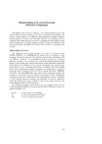 Mismatching of Lexical Systems Between Languages