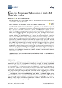 Parametric Terracing As Optimization of Controlled Slope Intervention