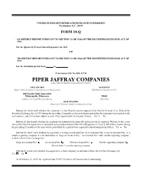PIPER JAFFRAY COMPANIES (Exact Name of Registrant As Specified in Its Charter)