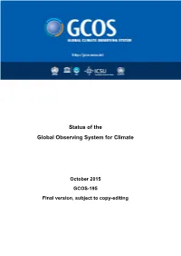 Status of the Global Observing System for Climate 1