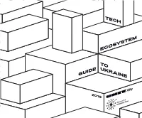 Tech Ecosystem Guide to Ukraine