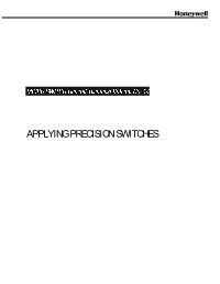 Applying Precision Switches