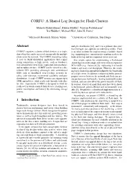 CORFU: a Shared Log Design for Flash Clusters