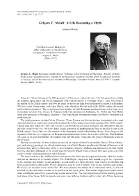 Grigore C. Moisil: a Life Becoming a Myth