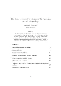 The Stack of Projective Schemes with Vanishing Second Cohomology