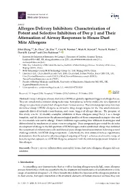 Allergen Delivery Inhibitors: Characterisation of Potent and Selective Inhibitors of Der P 1 and Their Attenuation of Airway Responses to House Dust Mite Allergens