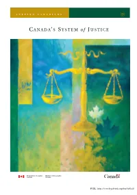 CANADA's SYSTEM of JUSTICE