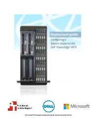 Configuring a Failover Cluster on a Dell Poweredge VRTX a Principled Technologies Deployment Guide 3