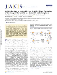 Direct Comparison of Covalency in Thorium(IV)- and Cerium(IV)-Imido Complexes † § † § † ‡ § † Thibault Cheisson, , Kyle D