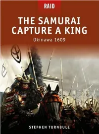 Raid 06, the Samurai Capture a King