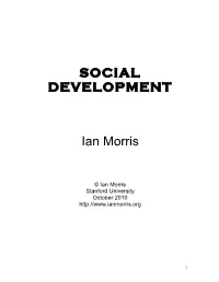 SOCIAL DEVELOPMENT Ian Morris