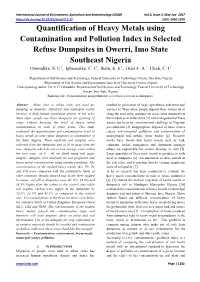 Quantification of Heavy Metals Using Contamination and Pollution Index in Selected Refuse Dumpsites in Owerri, Imo State Southeast Nigeria Onwudike, S