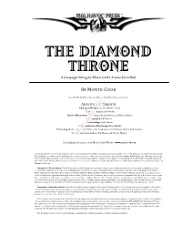 THE DIAMOND THRONE a Campaign Setting for Monte Cook’S Arcana Unearthed