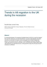 Trends in A8 Migration to the UK During the Recession