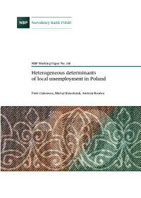 Heterogeneous Determinants of Local Unemployment in Poland