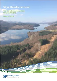 Skye Reinforcement Consultation Document: Route Options March 2020
