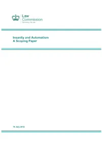 Insanity and Automatism a Scoping Paper