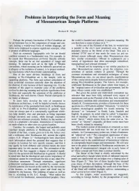 Problems in Interpreting the Form and Meaning of Mesoamerican Tomple Platforms
