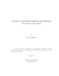 Toward a Software Pipelining Framework for Many-Core Chips