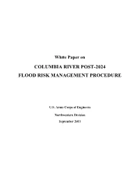 White Paper on COLUMBIA RIVER POST-2024 FLOOD RISK MANAGEMENT PROCEDURE