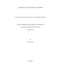 A Lost Art Or a Tradition Continued? a Thesis Submitted In