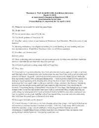Theodore A. “Ted” Arcidi NU 1982, Oral History Interview March 11, 2015 at Interviewee’S Business in Manchester, NH Interviewed by Sarah Yahm Transcribed by C.T