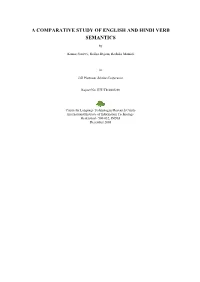 A Comparative Study of English and Hindi Verb Semantics