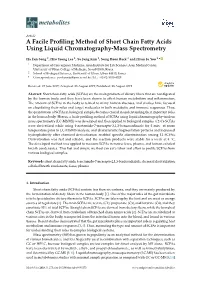 A Facile Profiling Method of Short Chain Fatty Acids Using Liquid